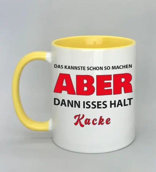 Lustige Spruchtasse mit farbiger Innenseite