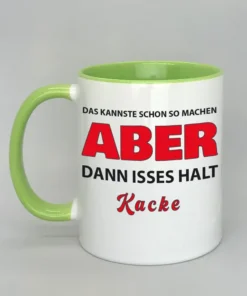 Lustige Spruchtasse mit farbiger Innenseite