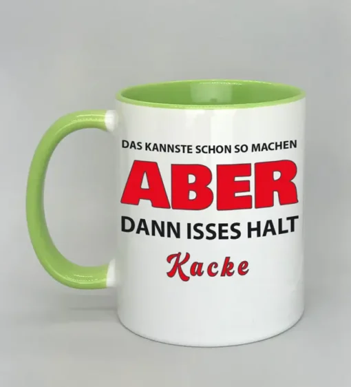 Lustige Spruchtasse mit farbiger Innenseite