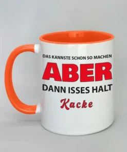 Lustige Spruchtasse mit farbiger Innenseite