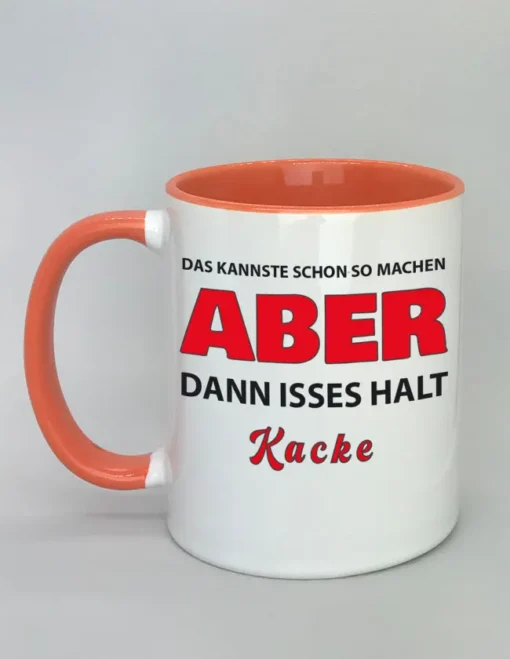 Lustige Spruchtasse mit farbiger Innenseite