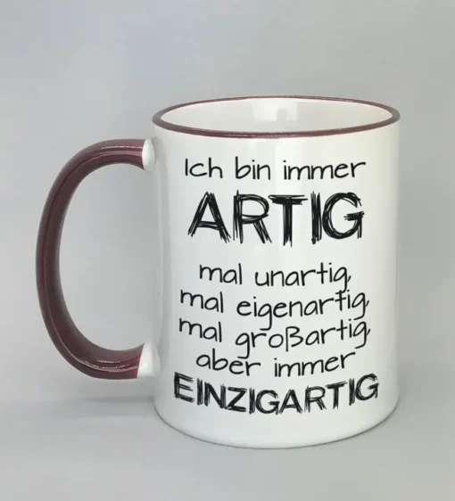 Lustige Spruchtasse mit farbigem Rand
