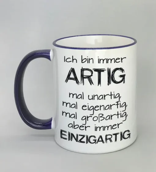 Lustige Spruchtasse mit farbigem Rand