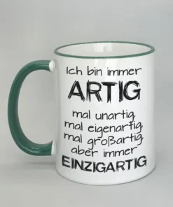 Lustige Spruchtasse mit farbigem Rand