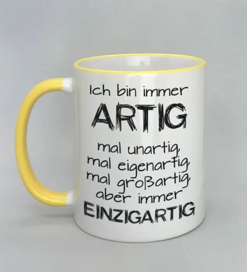 Lustige Spruchtasse mit farbigem Rand