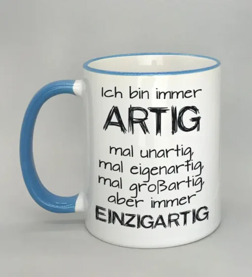 Lustige Spruchtasse mit farbigem Rand