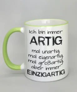 Lustige Spruchtasse mit farbigem Rand