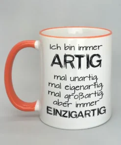 Lustige Spruchtasse mit farbigem Rand