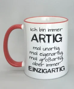 Lustige Spruchtasse mit farbigem Rand