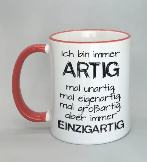 Lustige Spruchtasse mit farbigem Rand