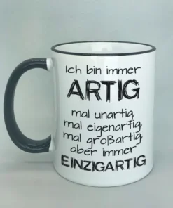 Lustige Spruchtasse mit farbigem Rand