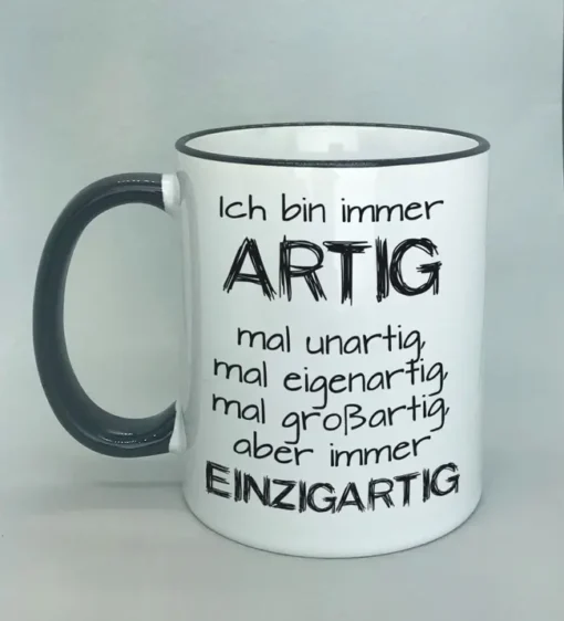 Lustige Spruchtasse mit farbigem Rand
