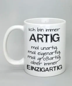 Lustige Spruchtasse weiß