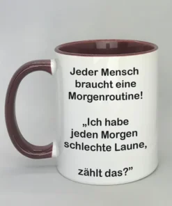 Lustige Spruchtasse mit farbiger Innenseite