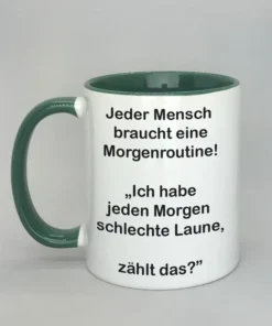 Lustige Spruchtasse mit farbiger Innenseite