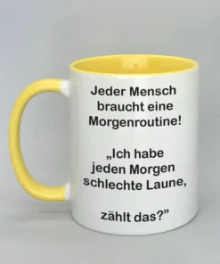 Lustige Spruchtasse mit farbiger Innenseite