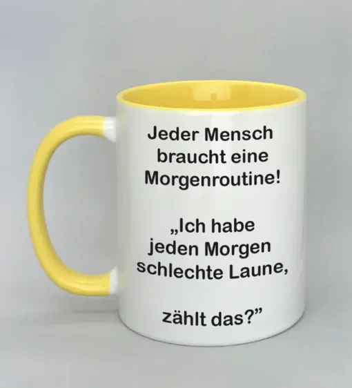 Lustige Spruchtasse mit farbiger Innenseite