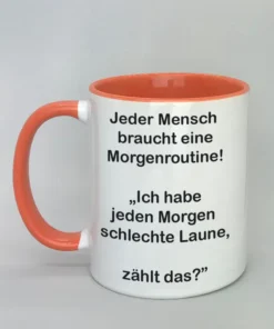 Lustige Spruchtasse mit farbiger Innenseite