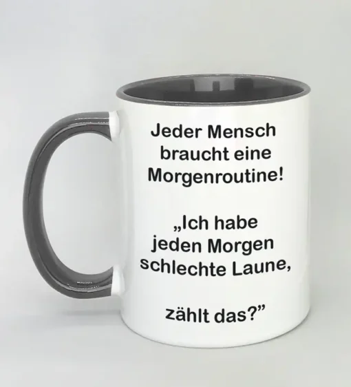 Lustige Spruchtasse mit farbiger Innenseite