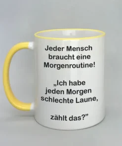 Lustige Spruchtasse mit farbigem Rand