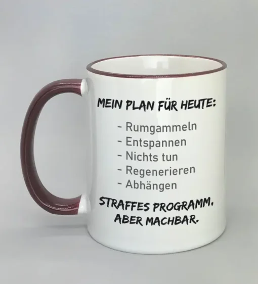Lustige Spruchtasse mit farbigem Rand