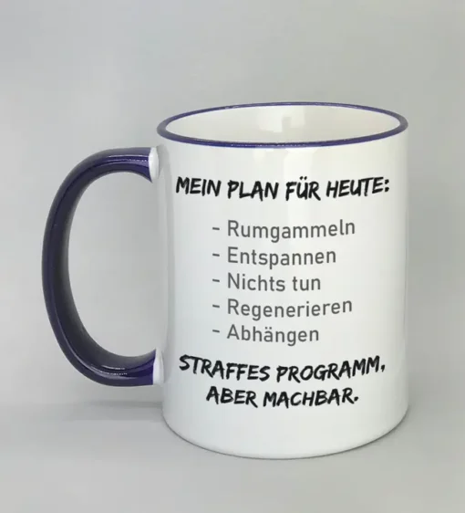 Lustige Spruchtasse mit farbigem Rand