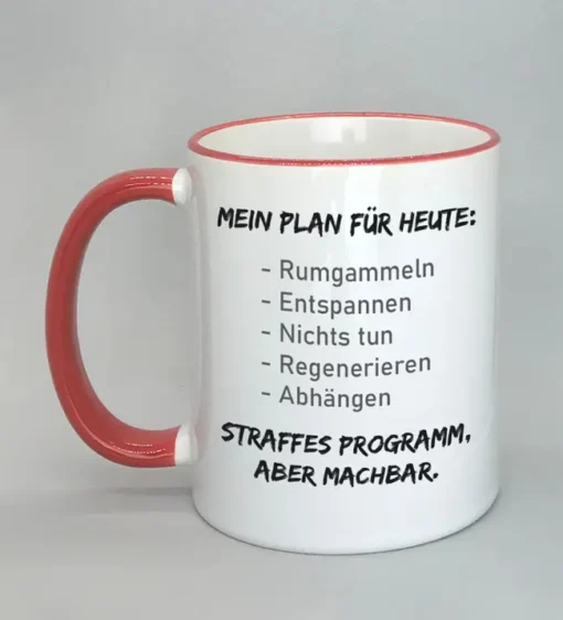Lustige Spruchtasse mit farbigem Rand