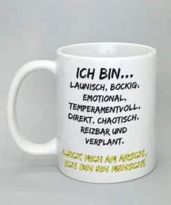 Spruchtasse Ich bin launisch... komplett weiß