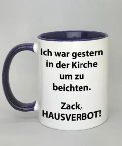 Spruchtasse Ich war gestern in der Kirche um zu beichten mit farbiger Innenseite dunkelblau