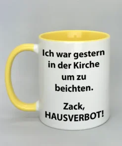 Spruchtasse Ich war gestern in der Kirche um zu beichten mit farbiger Innenseite gelb
