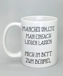 Spruchtasse komplett weiß